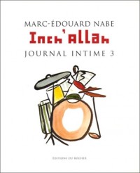 Inch'Allah, journal intime 3