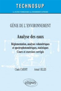 Génie de l'Environnement Analyse des Eaux Réglementation Analyses Volumétriques et Spectrophotométriques Statistiques Niveau B