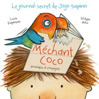 Le journal secret de Jojo Sapino - Méchant coco