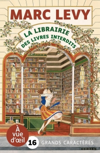 LA LIBRAIRIE DES LIVRES INTERDITS: Grands caractères, édition accessible pour les malvoyants