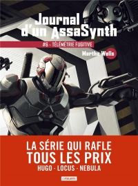 TELEMETRIE FUGITIVE: JOURNAL D'UN ASSASYNTH