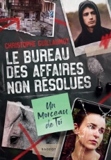 Le Bureau des Affaires non résolues - Un morceau de toi [Poche]