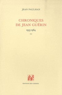 Chroniques de Jean Guérin, tome 2, 1953-1964