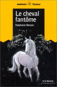 Le cheval fantôme