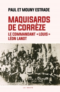 Maquisards de Corrèze - Le commandant 