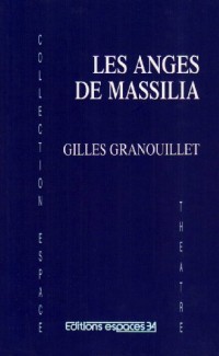 Les anges de Massilia