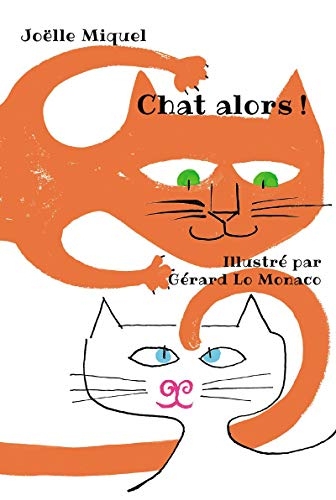 Chat alors ! (Neuf)