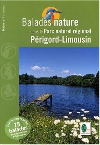 Balades nature dans le Parc naturel régional Périgord-Limousin