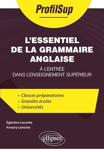 L'essentiel de la grammaire anglaise à l'entrée dans l'enseignement supérieur