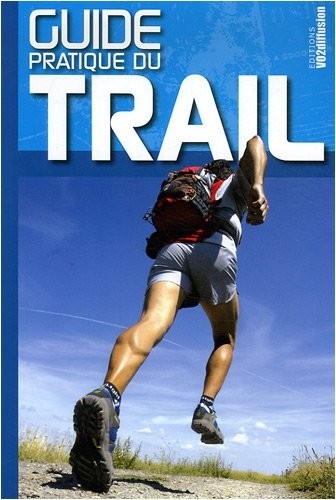 Guide pratique du trail