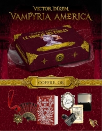 COFFRET OR - Vampyria America, Le tombeau des étoiles