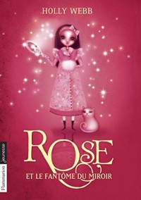 Rose, Tome 4 :