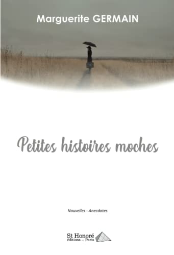Petites histoires moches