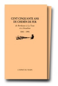 150 ans de chemin de fer, 2 volumes
