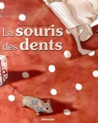 La Souris des Dents ( périmé )