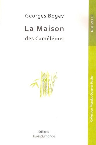 La maison des caméléons