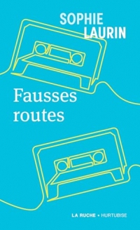 Fausses routes