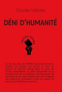 Déni d'humanité: Le rejet européen des personnes conduites à l'exil