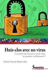 Huis-clos avec un virus