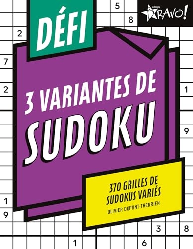 3 variantes de sudoku: 370 grilles de sudokus variés