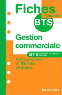 Gestion commerciale : BTS Assistant de gestion PME/PMI