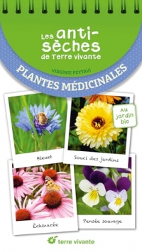 Les antisèches de Terre vivante : Plantes médicinales