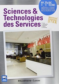 Sciences et technologies des services 1ere Tle bac STHR : Livre élève