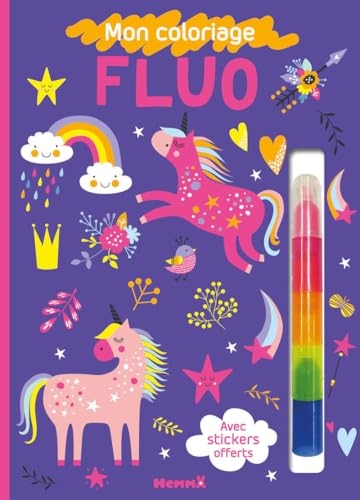 Mon coloriage fluo (licornes) - livre de coloriage - stickers offerts - feutres fluos - 3 ans