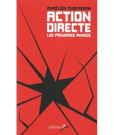 Action Directe, les Premieres Annees