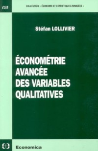 Econométrie avancée des variables qualitatives