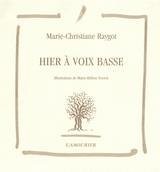 Hier à voix basse