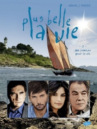 Plus belle la vie - Tome 02: Un jumeau pour la vie
