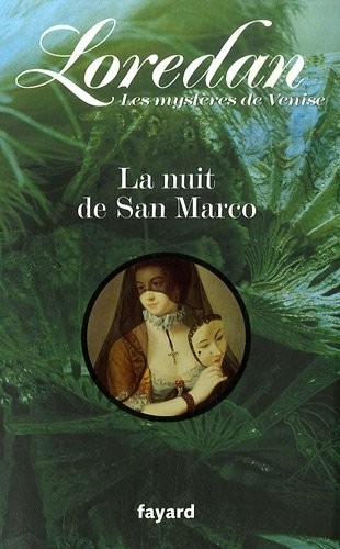 Les mystères de Venise, Tome 2 : La nuit de San Marco