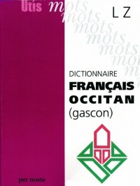 Dictionnaire Français-Occitan (gascon) Lettres L à Z