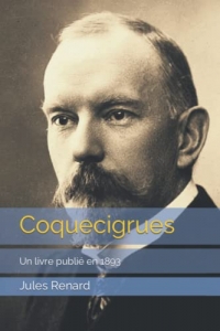 Coquecigrues: Un livre publié en 1893