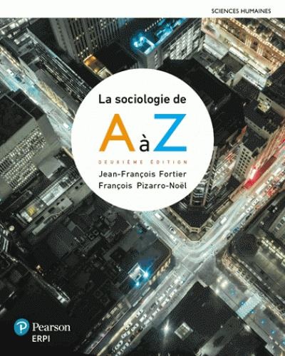 La sociologie de A à Z - 2e édition | Manuel + MonLab + Multimédia - ÉTUDIANT (12 mois)