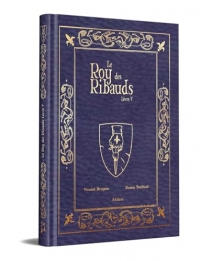 Le Roy des Ribauds 5 collector