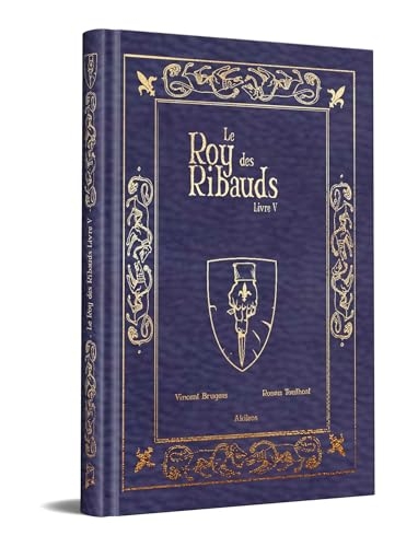 Le Roy des Ribauds 5 collector