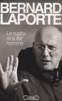RUGBY M A FAIT HOMME