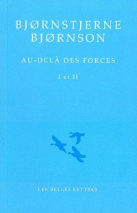 Au-delà des forces I et II