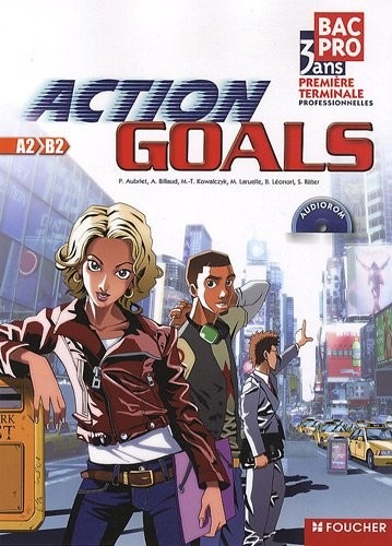 Action Goals 1re Tle Bac Pro