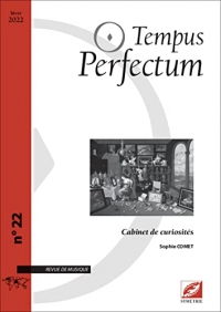 Tempus Perfectum n° 22 : Cabinet de curiosités