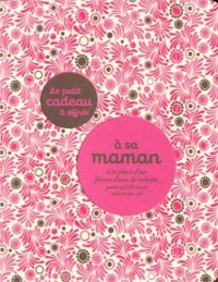 LIVRE CADEAU A OFFRIR A SA MAMAN