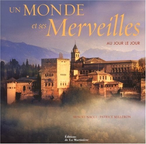 Un monde et ses merveilles (ancien prix éditeur : 32 euros)