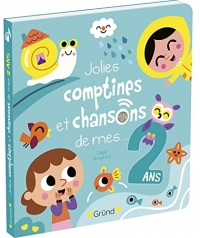 Jolies comptines et chansons de mes 2 ans – Livre sonore et d'éveil avec 6 puces sonores – Bébé dès 2 ans