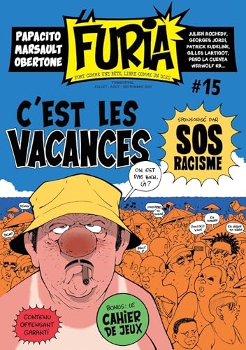 La Furia #15: Fort comme une bête, libre comme un Dieu