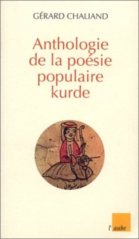 Anthologie de la poésie populaire kurde