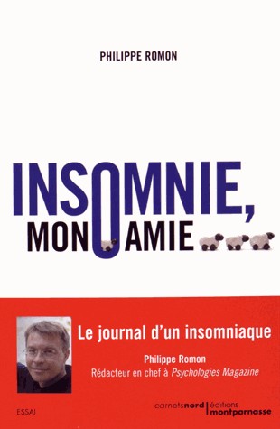 Insomnie, Mon Amie