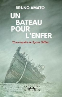 Un bateau pour l'enfer