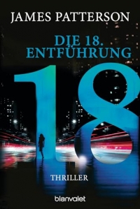 Die 18. Entführung: Thriller